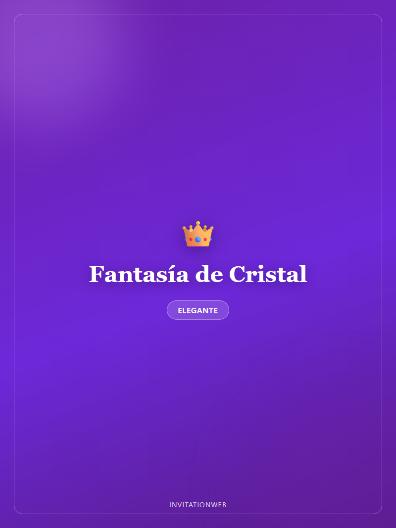 Plantilla de invitación digital Fantasía de Cristal — XV años